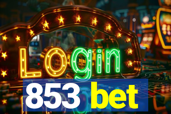 853 bet